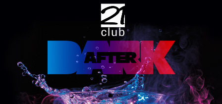 21 Club After Dark