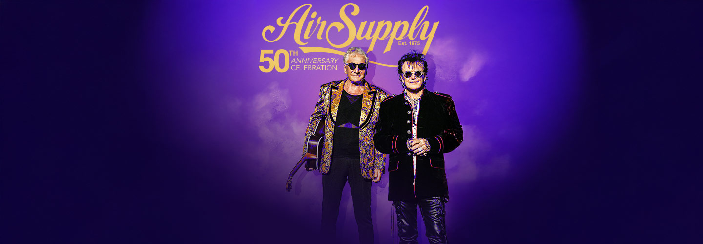 Air Supply - 50th Anniversary Celebration