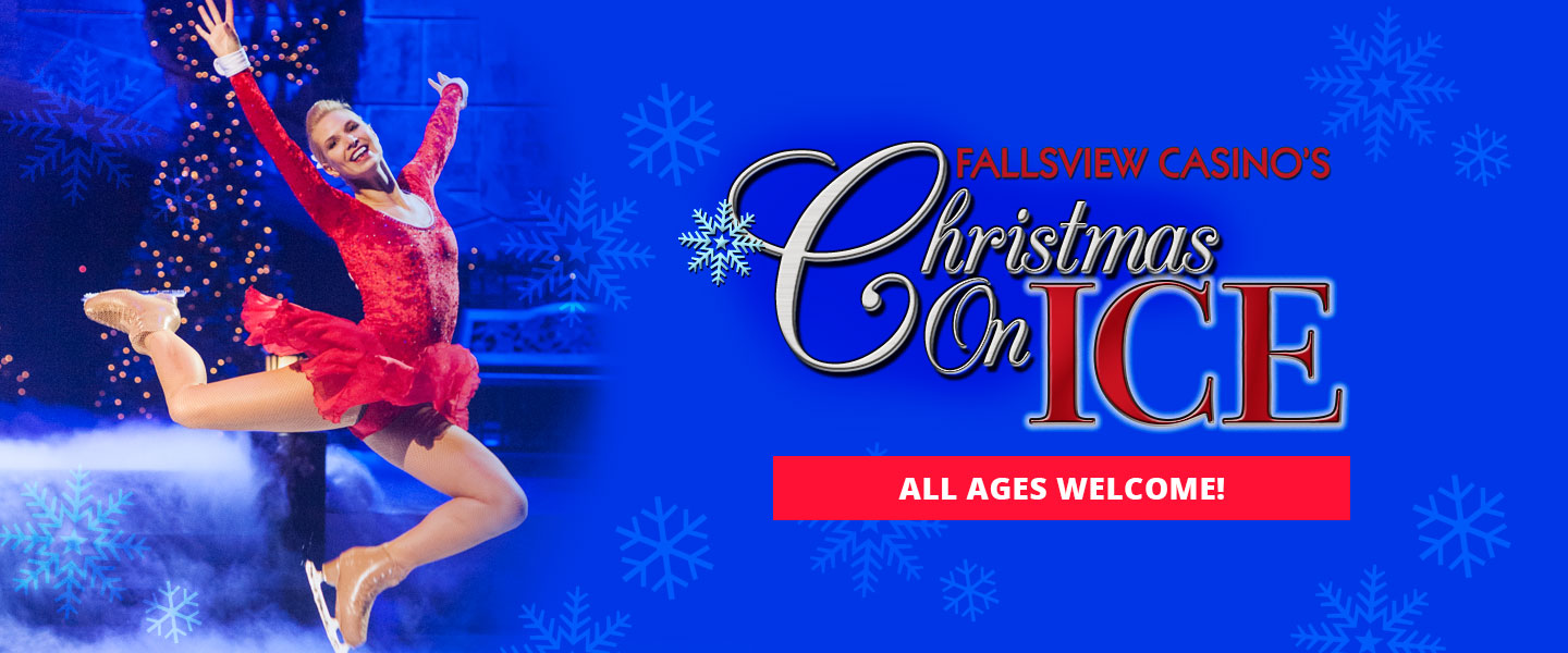 Fallsview Casino's Christmas on Ice!