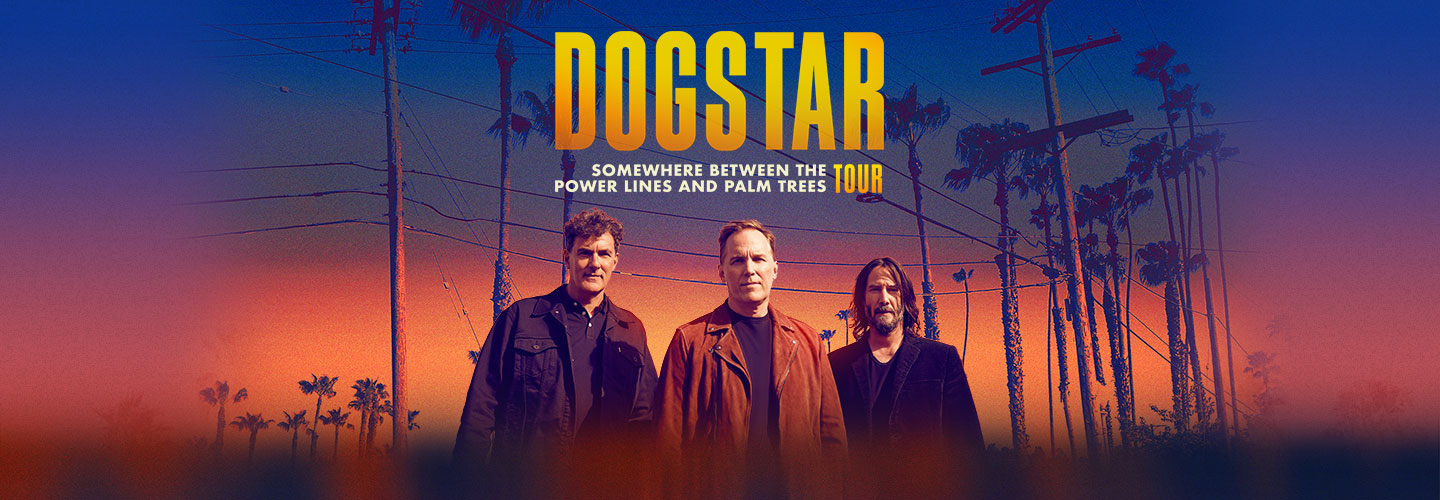 Dogstar with special guest Archer Oh