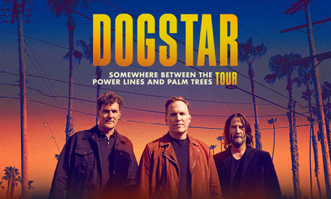 Dogstar with special guest Archer Oh