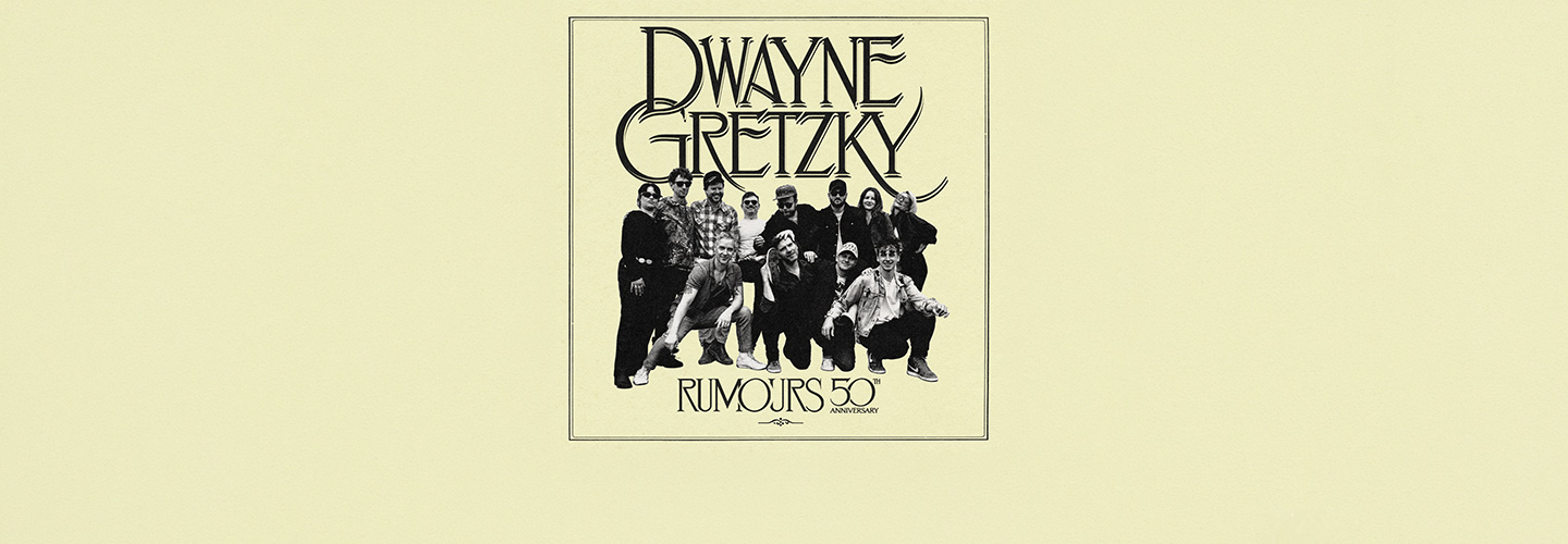 Dwayne Gretzky - Celebrating 50 years of Fleetwood Mac's Rumours