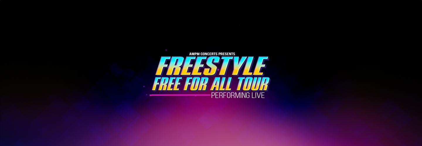 Freestyle Free For All Tour 2024