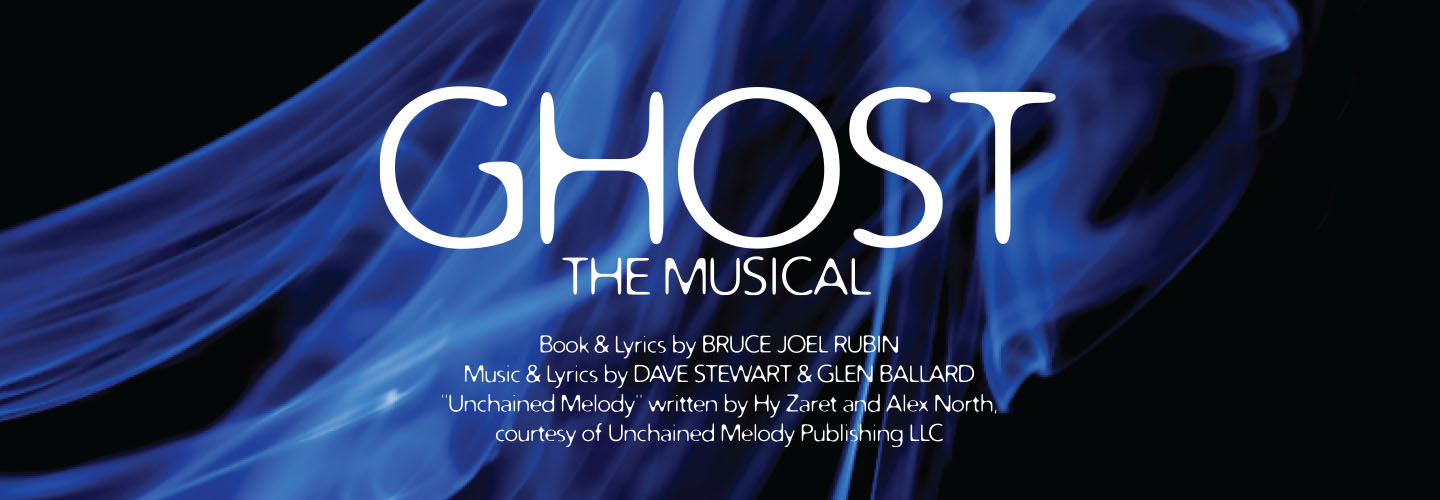 Ghost the Musical - Book & Lyrics by Bruce Joel Rubin, Music & Lyrics by Dave Stewart & Glen Ballard, Based on the Paramount Pictures film written by Bruce Joel Rubin