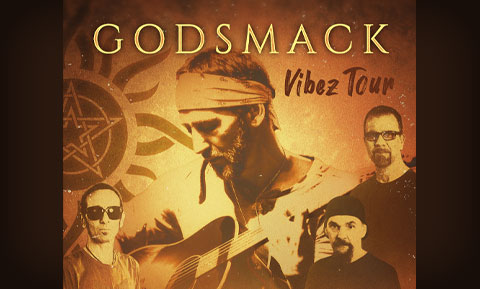 Godsmack - Vibez Tour - With Special Guest Bastian Da Cruz