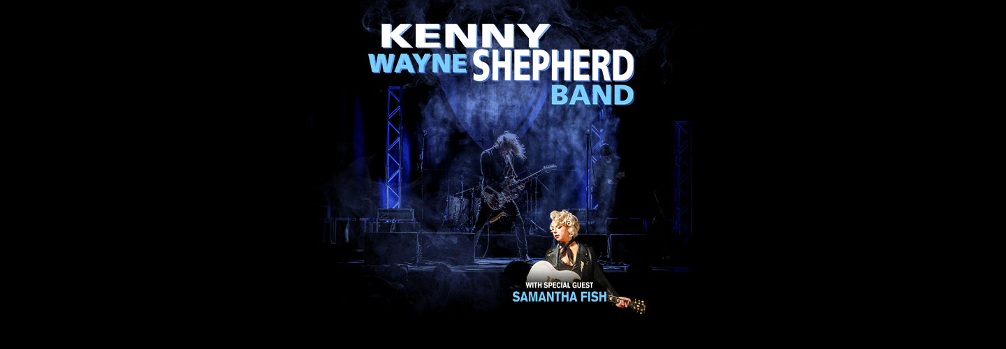 Kenny Wayne Shepherd Band and Samantha Fish
