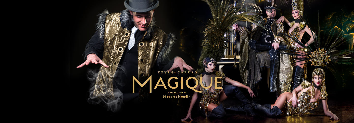 Kevin & Caruso - Magique - Special Guest Madame Houdini