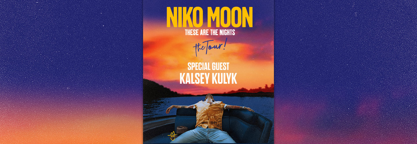 Niko Moon - These Are the Nights Tour