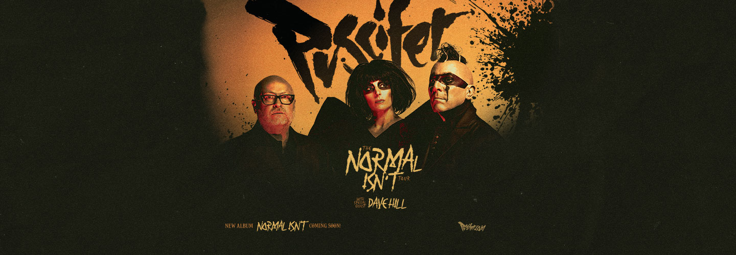 PUSCIFER: The Normal Isn’t Tour PUSCIFER: The Normal Isn’t Tour
