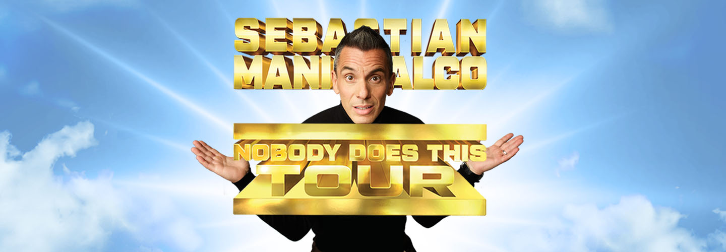 Sebastian Maniscalco - Nobody Does This Tour