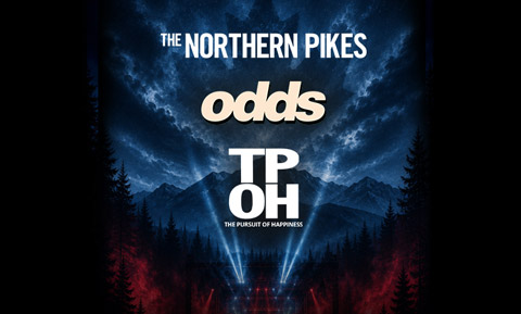 The Northern Pikes, ODDS and The Pursuit of Happiness