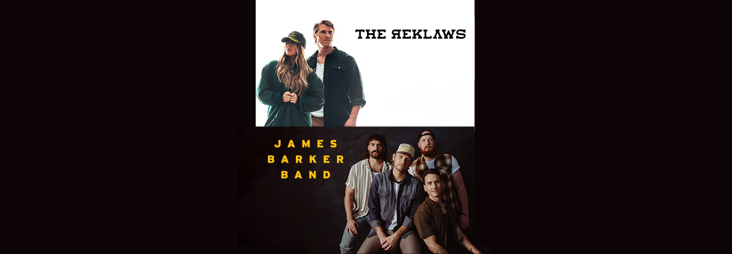 The Reklaws and James Barker Band