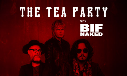 The Tea Party with Special Guest Bif Naked