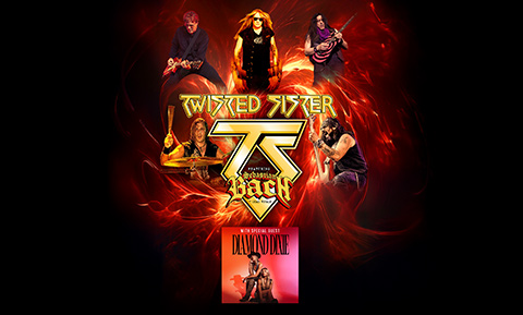 TWISTED SISTER Featuring Sebastian Bach on Lead Vocals