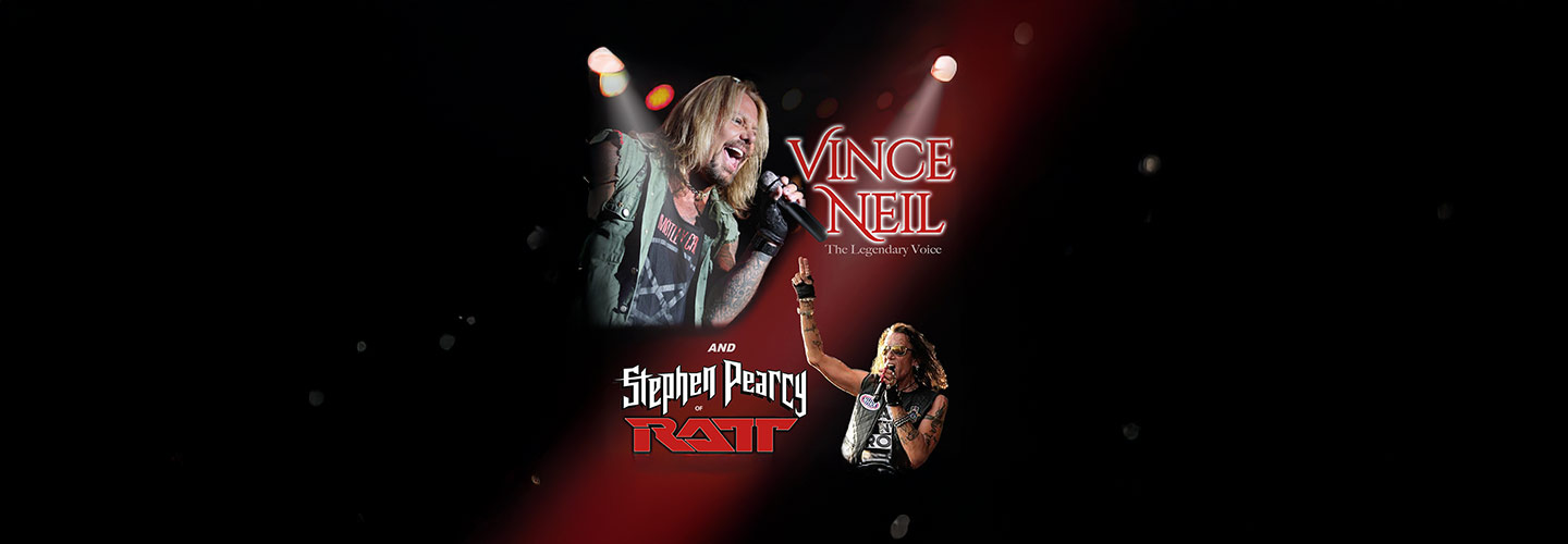 Vince Neil & Stephen Pearcy