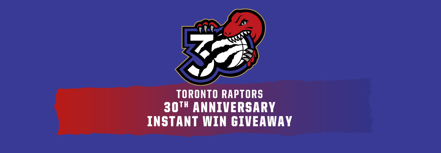 Raptors 30th Anniversary Instant Win Giveaway