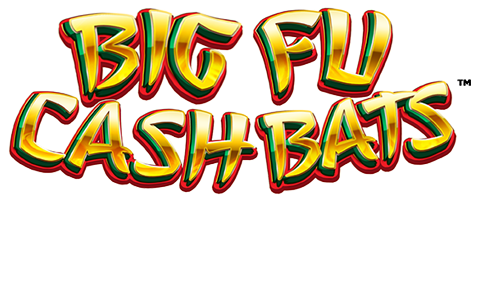 Big Fu Cash Bats